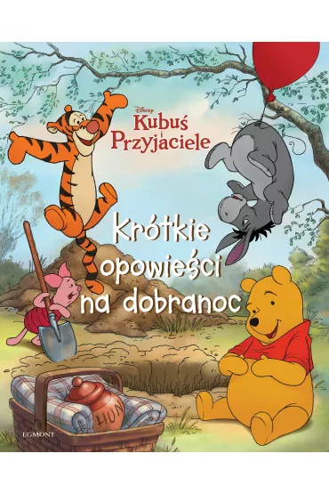 Kubu� i Przyjaciele. Kr�tkie opowie�ci na dobranoc