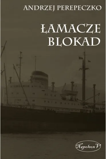 �amacze blokad - Andrzej Perepeczko