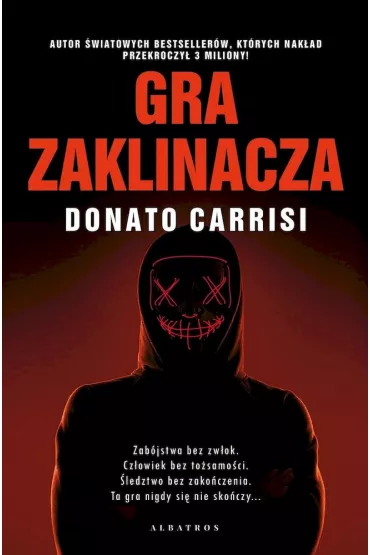 Gra zaklinacza - Donato Carrisi