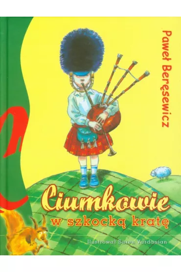 Ciumkowie w szkock� krat� Skrzat - Pawe� Ber�sewicz