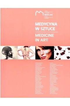 Medycyna w sztuce Medicine in art.