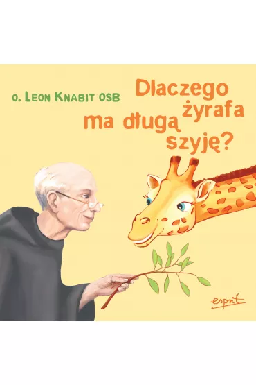Dlaczego �yrafa ma d�ug� szyj� - Leon Knabit