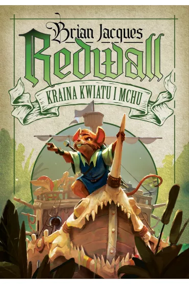 Kraina Kwiatu i Mchu. Redwall. Tom 2 - Brian Jacques