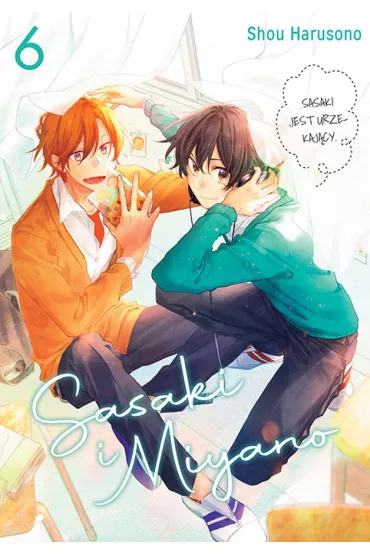 Sasaki i Miyano. Tom 6 - Shou Harusono