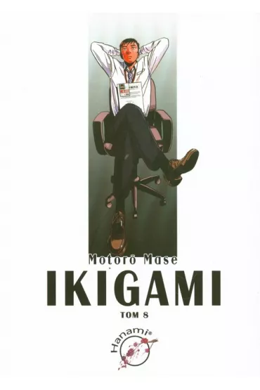 Ikigami. Tom 8 - Mase Motoro