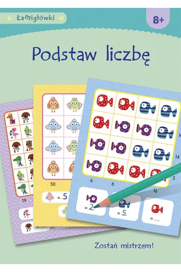 �amig��wki. Podstaw liczb�