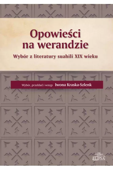 Opowie�ci na werandzie - Iwona Kraska-Szlenk