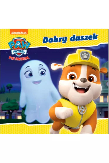 Psi Patrol. Dobry duszek