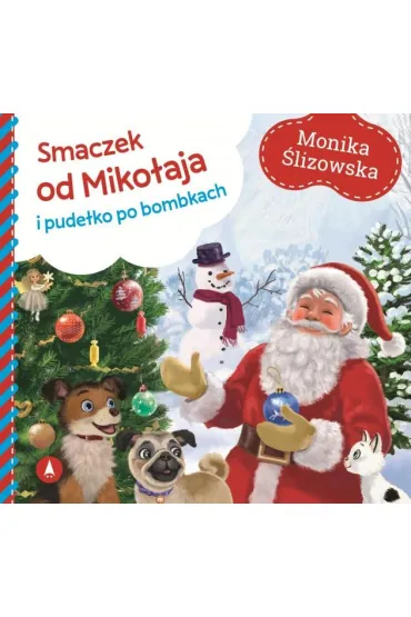 Smaczek od Miko�aja i pude�ko po bombkach - Monika  �lizowska