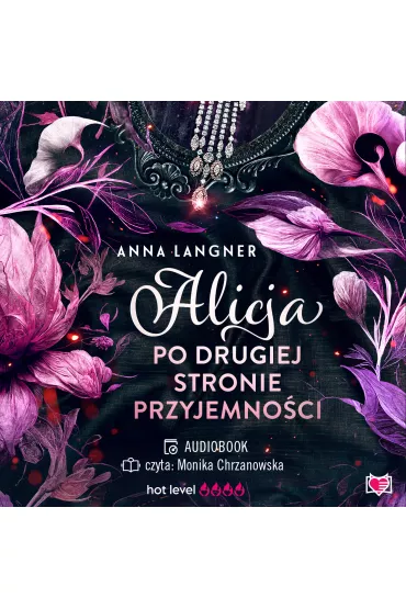 Audiobook Alicja po drugiej stronie przyjemno�ci mp3 - Anna Langner