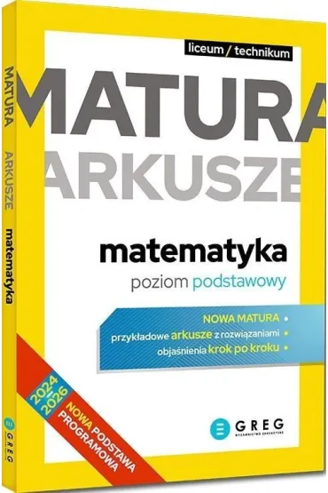 Pakiet Matura 2026: J�zyk polski. Egzamin pisemny. Repetytorium maturalne, J�zyk polski. Egzamin ustny. Repetytorium maturalne, J�zyk polski. Matura. Arkusze. Poziom podstawowy, Matematyka. Matura. Arkusze. Poziom podstawowy