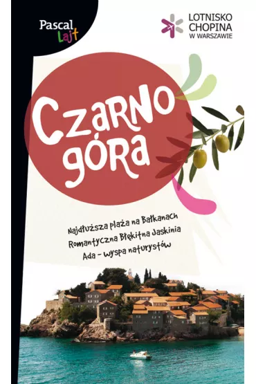 Czarnog�ra. Pascal Lajt - Katarzyna Firlej-Adamczak, Krzysztof Bzowski, S�awomir Adamczak