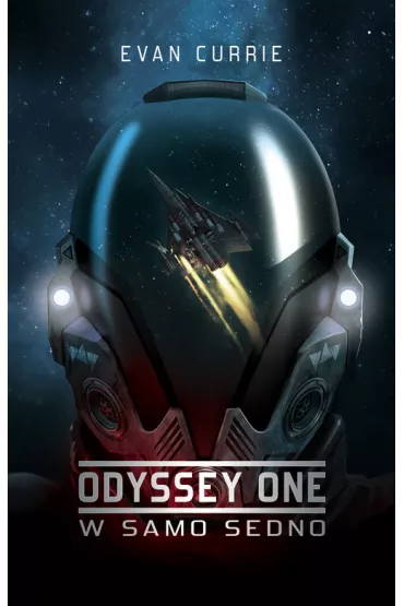 W samo sedno. Odyssey One. Tom 2 - Evan Currie