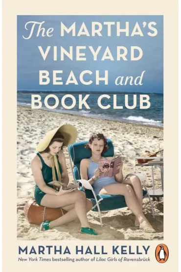 The Martha`s Vineyard Beach and Book Club - Martha Hall Kelly