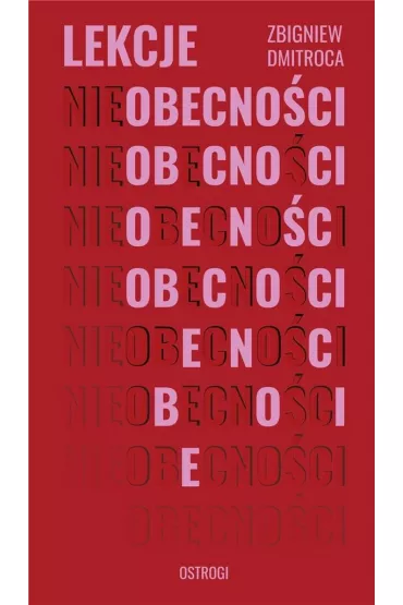 Lekcje (nie)obecno�ci - Zbigniew Dmitroca