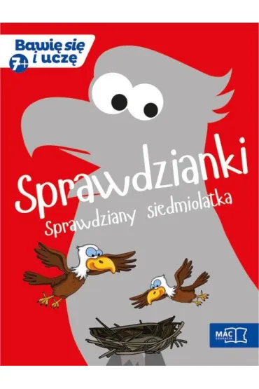 Sprawdzianki sprawdziany siedmiolatka bawi� si� i ucz� - Beata Jasi�ska, Iwona J�wik