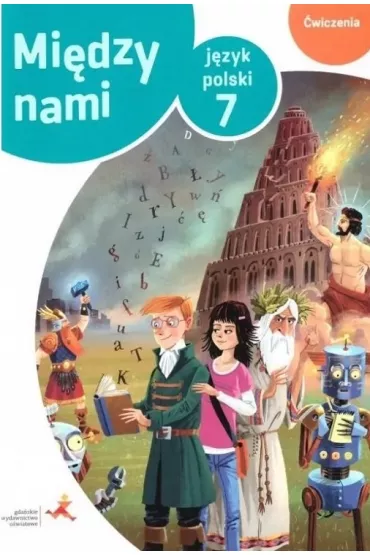Mi�dzy nami. J�zyk polski 7. �wiczenia (Wersja B) - Agnieszka �uczak, Ewa Pryli�ska