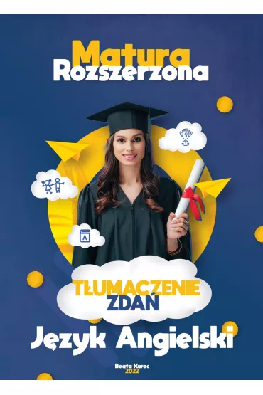 eBook Matura rozszerzona, t�umaczenie zda�, j�zyk angielski. pdf - Beata  Kurec