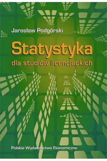 Statystyka dla studi�w licencjackich - Jaros�aw Podg�rski