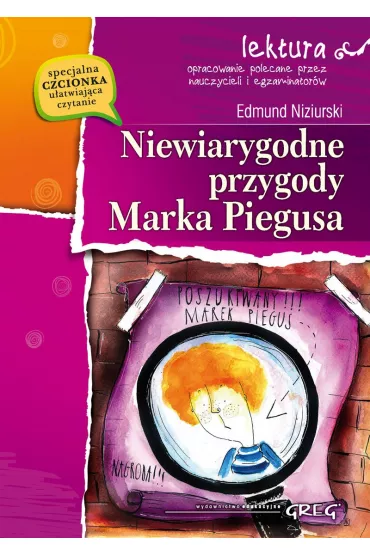 Niewiarygodne Przygody Marka Piegusa Lektura Z Opracowaniem - Edmund Niziurski