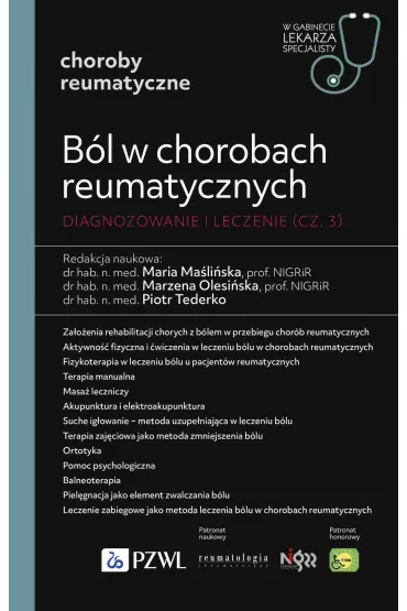 B�l w chorobach reumatycznych. Diagnozowanie i leczenie. Cz�� 3 - Piotr Tederko, Marzena  Olesi�ska, Maria  Ma�li�ska
