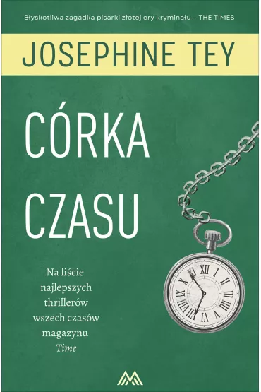 C�rka czasu - Josephine Tey