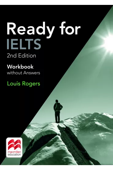 Ready for IELTS 2nd edition. Workbook without Answers - Sam McCarter