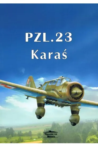 PZL.23 Kara� - Janusz Ledwoch