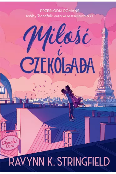 Mi�o�� i czekolada - Ravynn K. Stringfield