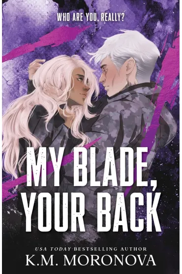 My Blade, Your Back - K. M. Moronova