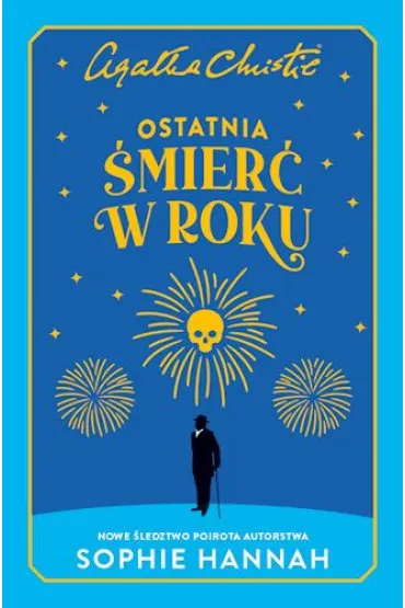Ostatnia �mier� w roku - Sophie Hannah