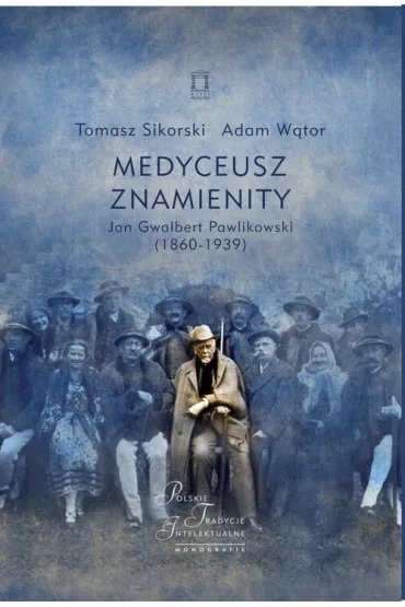 Medyceusz Znamienity - Adam Wtor, Tomasz Sikorski