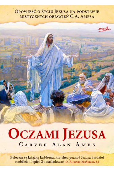 Oczami Jezusa - Carver Alan Ames