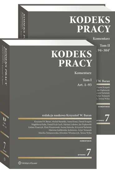 Kodeks pracy. Komentarz. Tom I i II