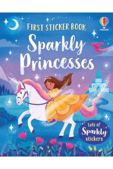 First Sticker Book Sparkly Princesses - Kristie Pickersgill
