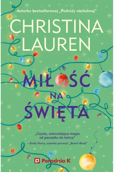 Mi�o�� na �wi�ta - Christina Lauren