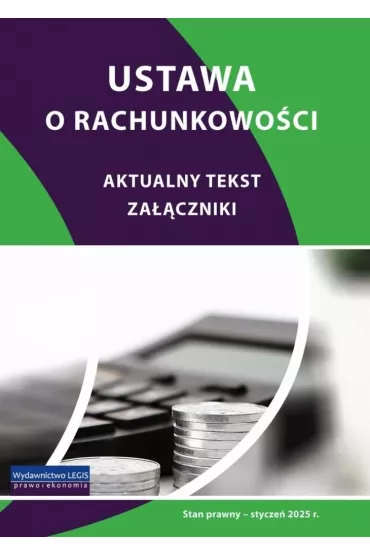 Ustawa o rachunkowo�ci - stycze� 2025