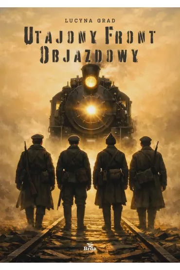 Utajony Front Objazdowy - Lucyna  Grad