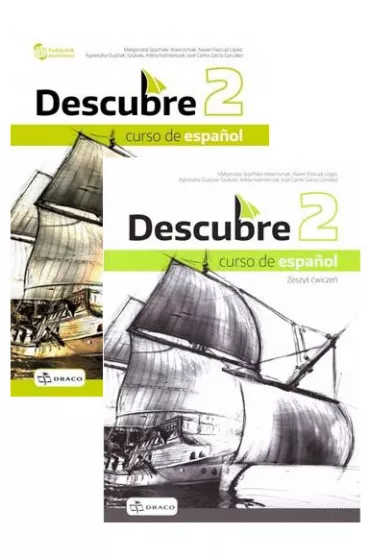 Pakiet Descubre 2. Curso de español: Podr�cznik + nagrania online, Zeszyt �wicze� do j�zyka hiszpa�skiego - Agnieszka  Dudziak-Szuka�a, Ma�gorzata  Spycha�a-Wawrzyniak, Arleta  Ka�mierczak, Jos� Carlos Garcia Gonz�lez, Xavier Pascual Lopez