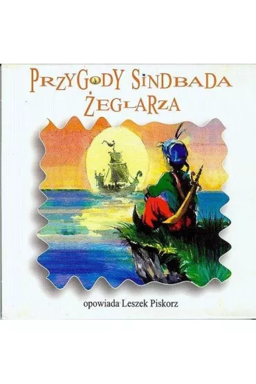 Audiobook Przygody Sindbada �eglarza CD - Leszek Piskorz