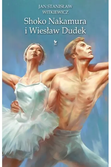 Shoko Nakamura i Wies�aw Dudek - Jan Stanis�aw Witkiewicz