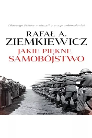Audiobook Jakie pi�kne samob�jstwo mp3 - Rafa� Ziemkiewicz