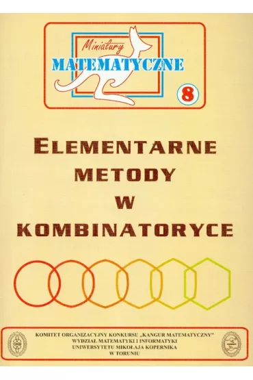 Miniatury matematyczne 08 Elementarne metody... - Miros�aw Uscki, Zbigniew Bobi�ski, Lev Kourliandtchik