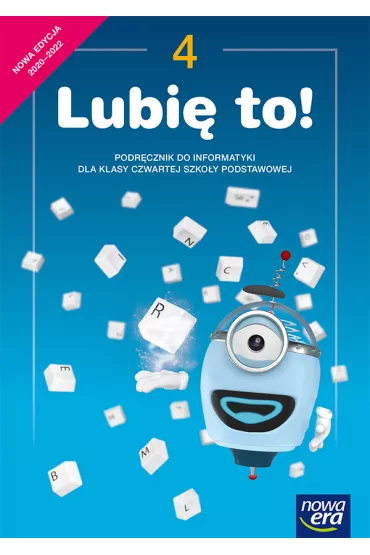 Lubi� to! Szko�a podstawowa klasa 4. Podr�cznik. Nowa edycja 2020-2022 - Micha� K�ska