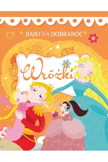 Wr�ki. Bajki na dobranoc
