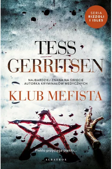 Klub Mefista. Rizzoli & Isles. Tom 6 - Tess Gerritsen