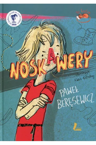 Noskawery - Pawe� Ber�sewicz