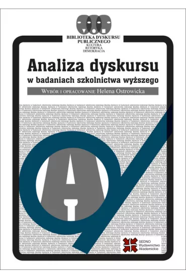 Analiza dyskursu w badaniach szkolnictwa wy�szego - Helena Ostrowicka