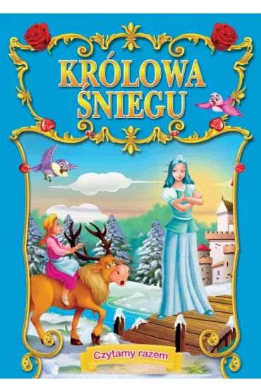 Kr�lowa �niegu czytamy razem