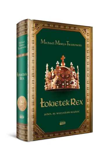 �okietek Rex. Jeden, by wszystkimi rz�dzi� - Michael Morys-Twarowski